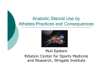 Anabolic Steroid Use by Athletes:Practices and Consequences