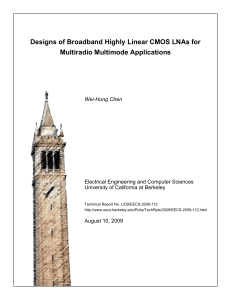 Designs of Broadband Highly Linear CMOS LNAs