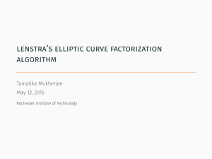Lenstra`s Elliptic Curve Factorization Algorithm - RIT