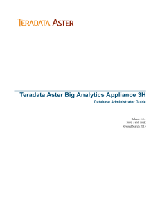 Aster Database Administrator Guide - Information Products