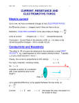 CURRENT, RESISTANCE AND ELECTROMOTIVE FORCE Electric
