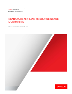 Exadata Health and Resource Usage Monitoring