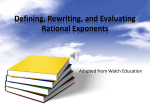 Defining, Rewriting, and Evaluating Rational Exponents