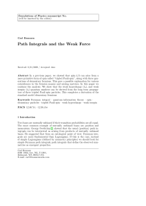 Path Integrals and the Weak Force