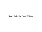 Ron`s Rules for Good Writing
