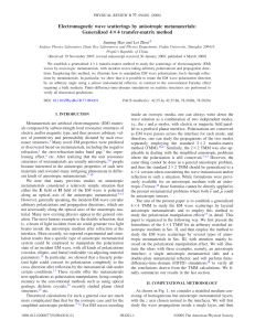 Electromagnetic wave scatterings by anisotropic metamaterials