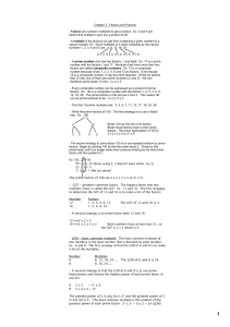 Chapter 3 Factors and Products Factors are numbers multiplied to