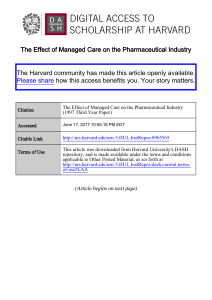 The Effect of Managed Care on the Pharmaceutical Industry The