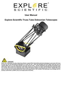 User Manual Explore Scientific Truss Tube Dobsonian Telescopes