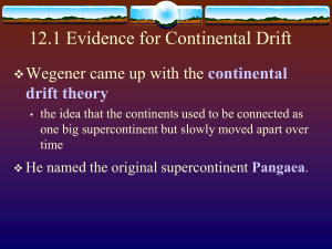 12.1 Evidence for Continental Drift