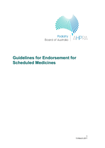 Podiatry Board - Guidelines for Endorsement for Scheduled Medicines