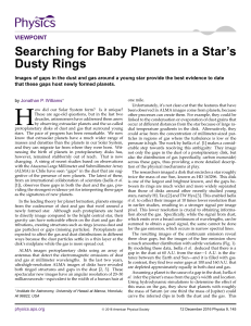 Searching for Baby Planets in a Star`s Dusty Rings