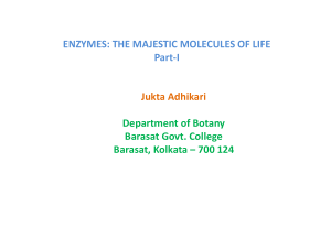 ENZYMES: THE MAJESTIC MOLECULES OF LIFE Part