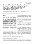 Use of mRNA- and protein-destabilizing elements to develop a