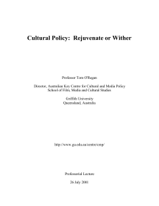 Cultural Policy: Rejuvenate or Wither