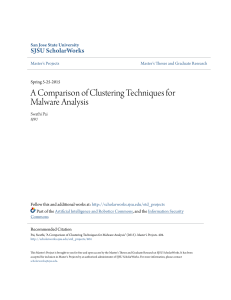 A Comparison of Clustering Techniques for Malware Analysis