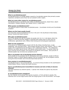 Disease Fact Sheet Coccidioidomycosis What is coccidioidomycosis