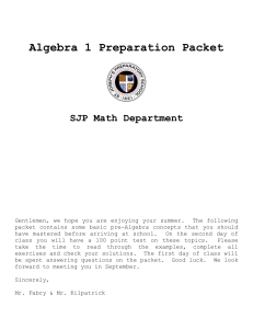Algebra 1 Preparation Packet SJP Math Department