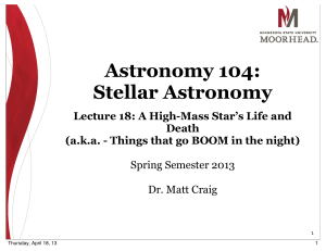 Astronomy 104: Stellar Astronomy