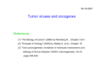Tumor viruses and oncogenes
