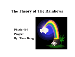 The Theory of The Rainbows