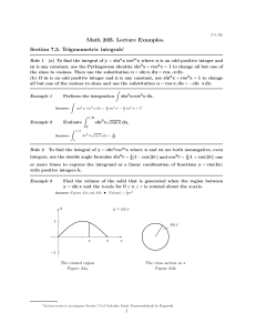 Math 20B. Lecture Examples. Section 7.3. Trigonometric integrals†