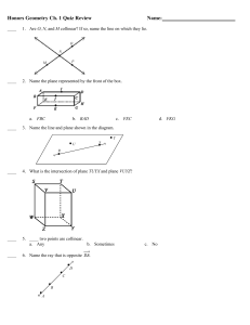 Honors Geometry Ch. 1 Quiz Review Name: