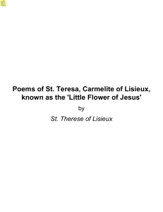 Poems of St. Teresa, Carmelite of Lisieux, known as the `Little