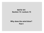 NATS 101 Section 13: Lecture 15 Why does the wind blow? Part I