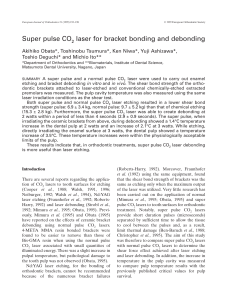Super pulse CO laser for bracket bonding and debonding