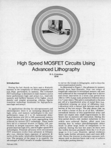 High Speed MOSFET Circuits Using Advanced Lithography