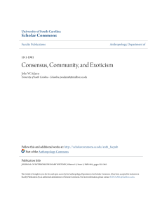 Consensus, Community, and Exoticism