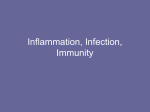 Inflammation, Infection, Immunity