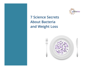 7 Science Secrets About Bacteria and Weight Loss