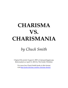 Charisma Versus Charismania