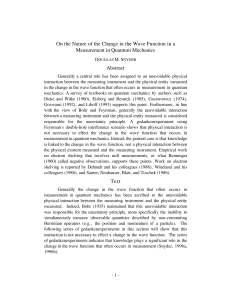 On the Nature of the Change in the Wave Function in a