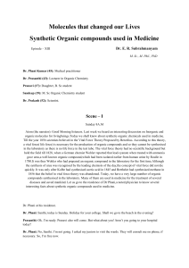 Molecules that changed our Lives Synthetic Organic