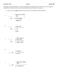 1 Chemistry 3720 Exam 2 Spring 2001 This exam is worth 100