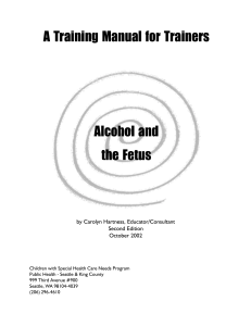 Alcohol and the Fetus by Carolyn Hartness