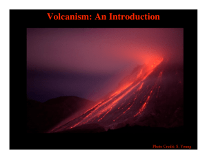 Introduction to Volcanism and Plate Tectonic Overview