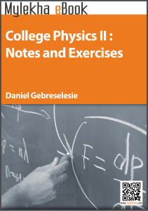 College Physics II: Notes and Exercises