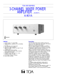 3-channel mixer power amplifier A-901A