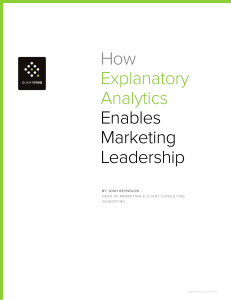How Explanatory Analytics Enables Marketing Leadership