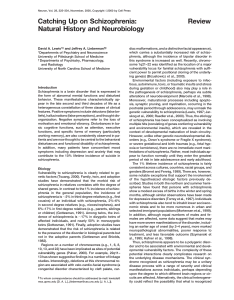 Review Catching Up on Schizophrenia: Natural History and