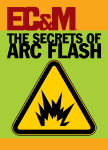 The Secret to Understanding Arc Flash Calculations