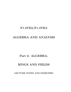 F1.3YE2/F1.3YK3 ALGEBRA AND ANALYSIS Part 2: ALGEBRA