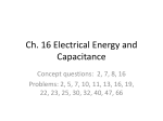 Ch. 16 Electrical Energy and Capacitance