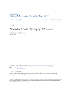Alexander Bickel`s Philosophy of Prudence