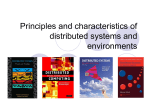 Principles and characteristics of distributed systems and