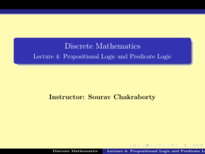 Discrete Mathematics - Lecture 4: Propositional Logic and Predicate